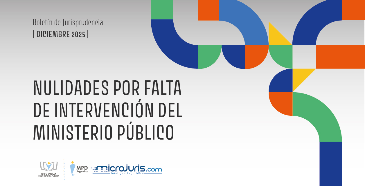 NUEVO BOLETÍN DE JURISPRUDENCIA DE LA ESCUELA DE LA DEFENSA PÚBLICA