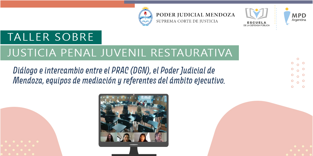 SE REALIZÓ UN TALLER SOBRE JUSTICIA PENAL JUVENIL RESTAURATIVA
