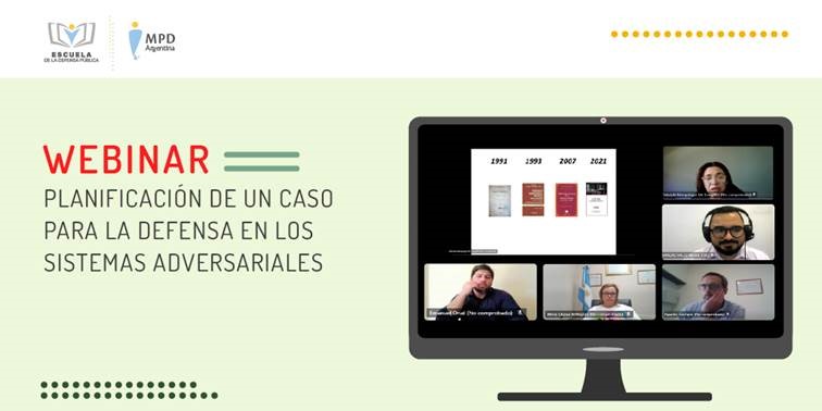 SE REALIZÓ EL CURSO “PLANIFICACIÓN DE UN CASO PARA LA DEFENSA EN LOS SISTEMAS ADVERSARIALES”