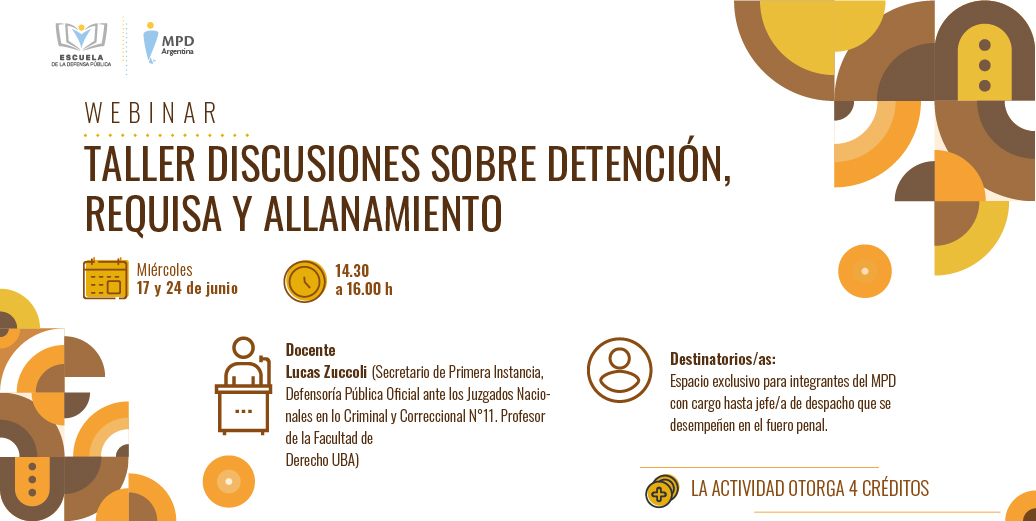 DISCUSIONES SOBRE DETENCIÓN, REQUISA Y ALLANAMIENTO: ACTUALIZACIÓN NORMATIVA Y ANÁLISIS DE GARANTÍAS PROCESALES
